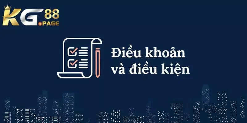 Điều khoản & điều kiện Điều khoản & điều kiện