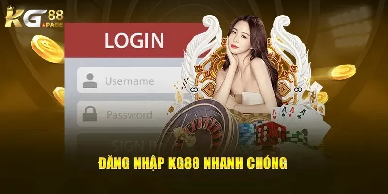 Tại sao cần phải đăng nhập KG88?
